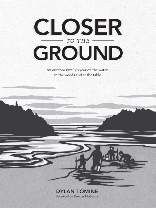 Title details for Closer to the Ground by Dylan  Tomine - Available